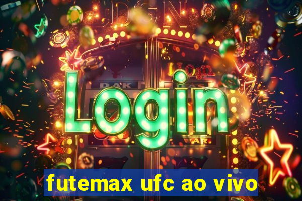 futemax ufc ao vivo